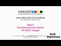 FOREVER Laser-Dark (No-Cut) LowTemp_ SLM Printing on How to APPLY to your Garments.