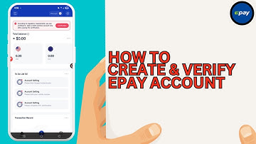 How To Create & Verify Epay Account | How To Withdraw With Epay To Your Bank Account