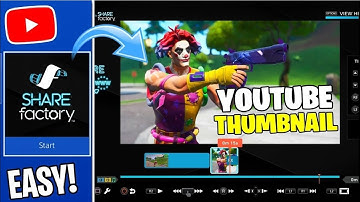 (SHAREfactory) How To Have Custom 3D Thumbnail!