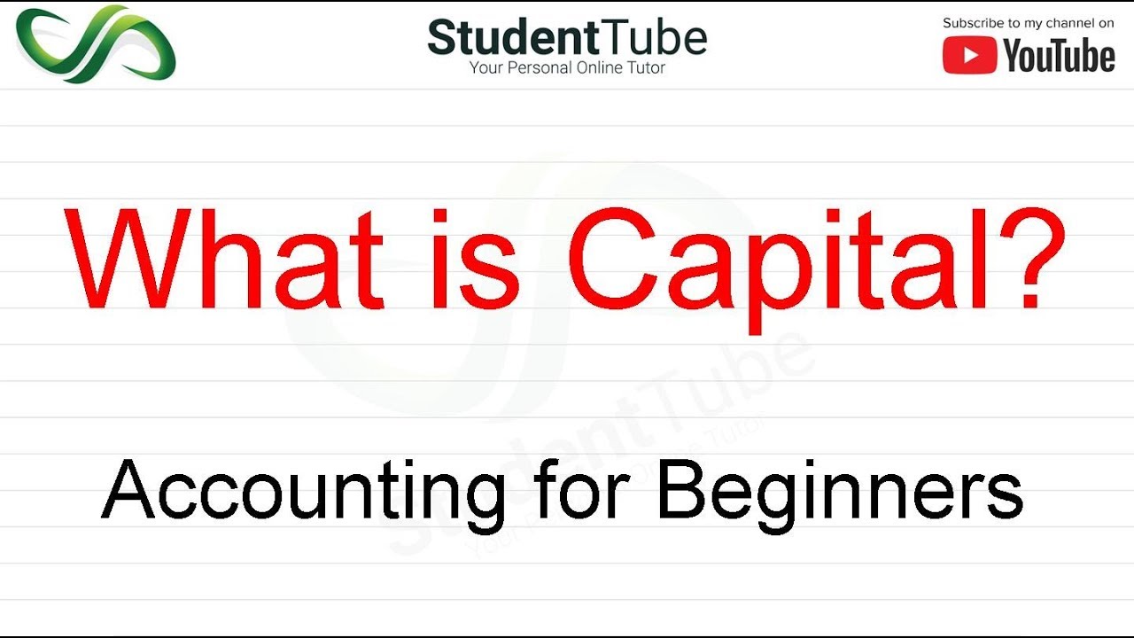 what-is-capital-in-accounting-accounting-for-beginners-by-student