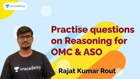 Practice Questions on Reasoning for OMC/ASO Exam | Rajat Kumar Rout | OPSC 2020