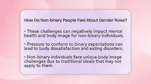 How Do Non-binary People Feel About Gender Roles? - Inside Body Image