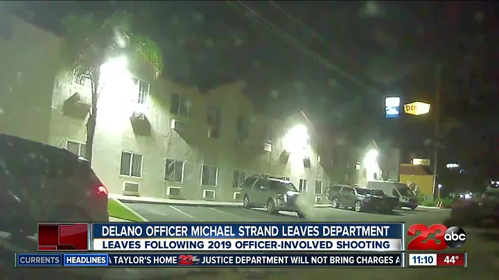 Delano Officer Michael Strand leaves department