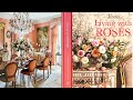 A review of victoria magazines living with roses gardens  interior design always welcomes roses