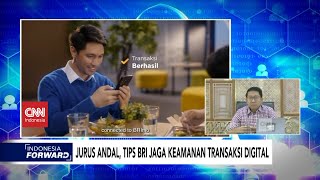 Jurus Andal, Tips BRI Jaga Keamanan Transaksi Digital - Indonesia Forward screenshot 5