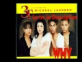 Michael Jackson (3T) - Why (Instrumental with Background Vocals)