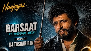 Barsaat Ke Mausam Mein Tanhai Ke Aalam Mein | Song Dj New (Jhankar) Kumar Sanu | Dj Tushar Rjn | Cg
