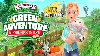 My Universe - Green Adventure : Bienvenue dans ma Ferme - Let's Play Découverte [Switch]