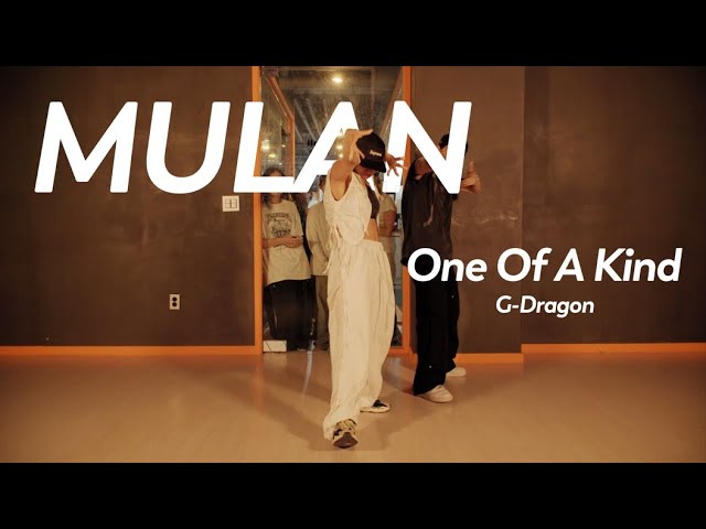 G-DRAGON - ONE OF A KIND / Mulan Choreography class=