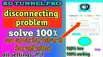 rd tunnel pro |rd tunnel pro app kaise use kare| rd tunnel pro not connecting |disconnecting problem