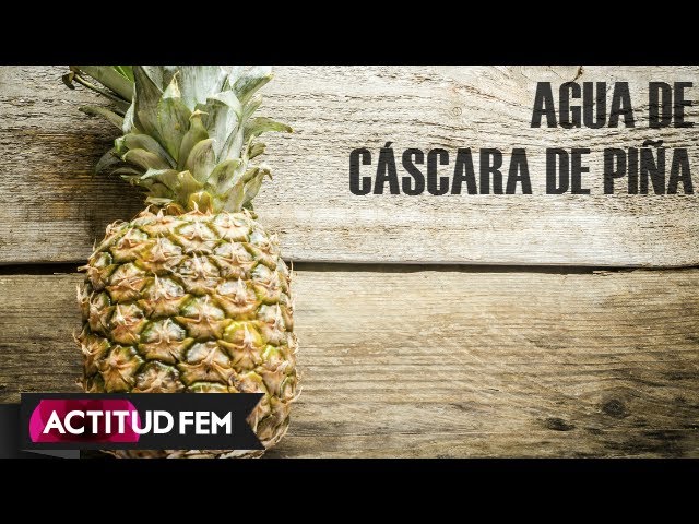 Agua de cascara de pina para adelgazar Agua de cascara de pina para adelgazar