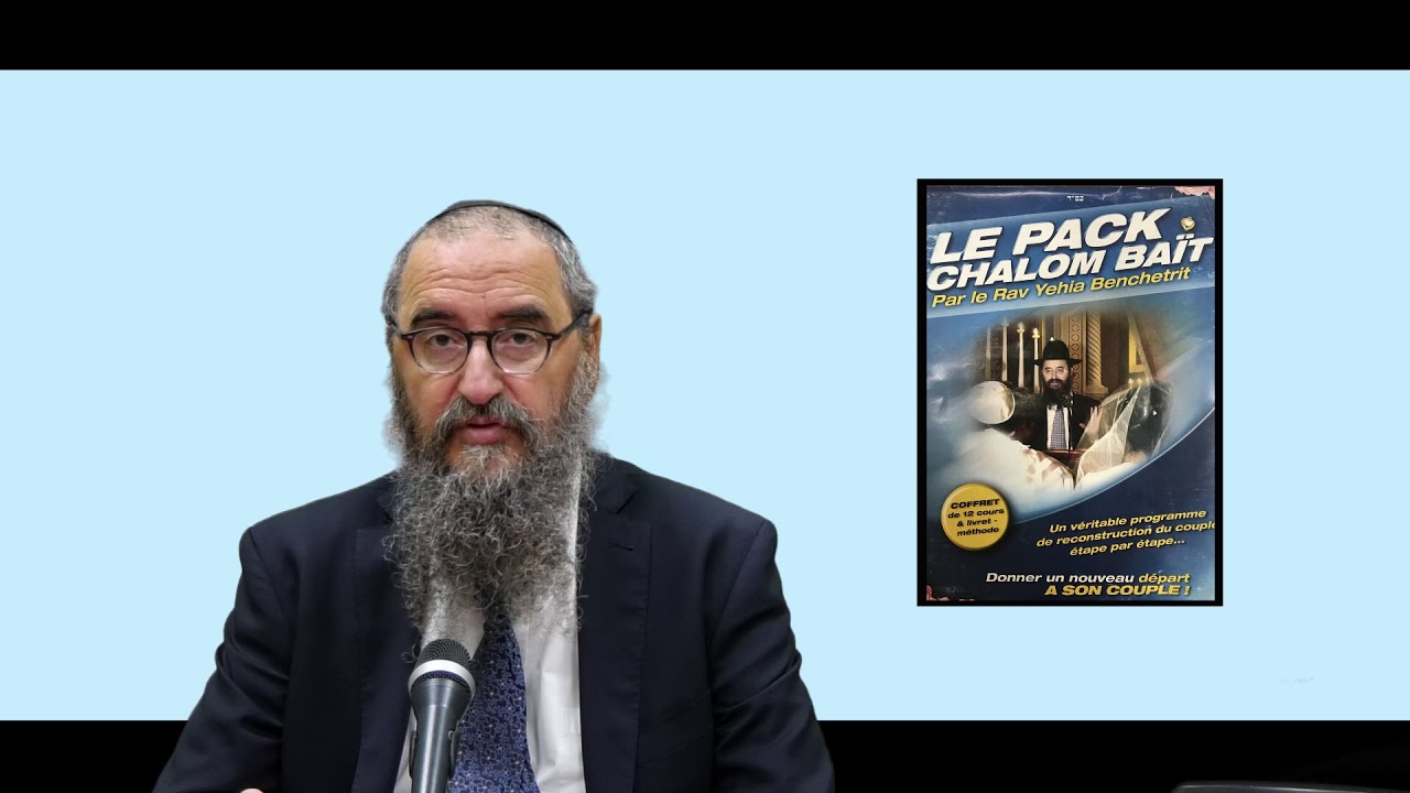 RAV BENCHETRIT - SHALOM BAIT