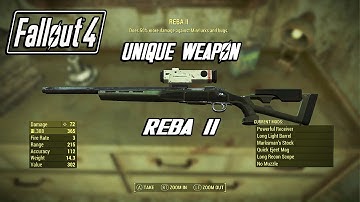 Fallout 4 - Unique Weapon - Reba II