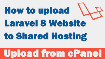 How to upload Laravel 8 Website to Shared Hosting