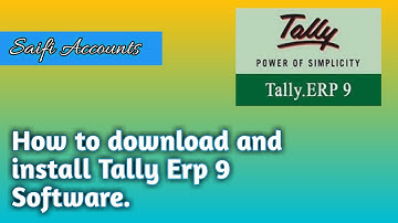 How To Download & Install Tally ERP 9  With GST Version In Hindi-| Saifi Accounts.