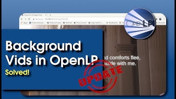 Background Videos OpenLP Solved!