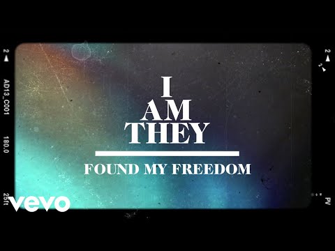 I AM THEY - Found My Freedom (Official Lyric Video) ft. Matthew West