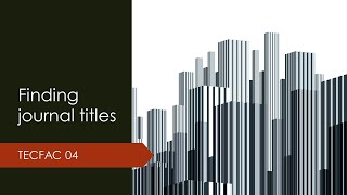 TECFAC 04 Finding Journal Titles