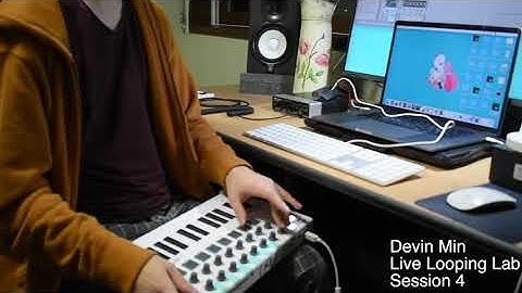Devin Min | Ableton Live Looping Performance Session 4
