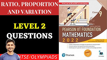 Class 9 | Ratio, Proportion and Variation | Level 2 Questions | Pearson IIT Foundation