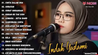Indah Yastami Full Album 'CINTA DALAM DOA, SURATAN' Lagu Galau Viral Tiktok 2024