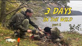 3 DAYS IN THE WILD - PART 2