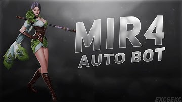 .MIR4 BOT || MULTIACCOUNTS AUTO FARM MINING || BOT V2.3 || UPDATED 12.29.2021