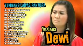 YUSIANA DEWI 🎵 TEMBANG LAWAS PANTURA