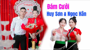 TOÀN CẢNH ĐÁM CƯỚI DÂN TỘC THÁI TÂY BẮC LỄ THÀNH HÔN HUY SƠN & NGỌC HÂN BẢN LÈ TÔNG CỌ THUẬN CHÂU