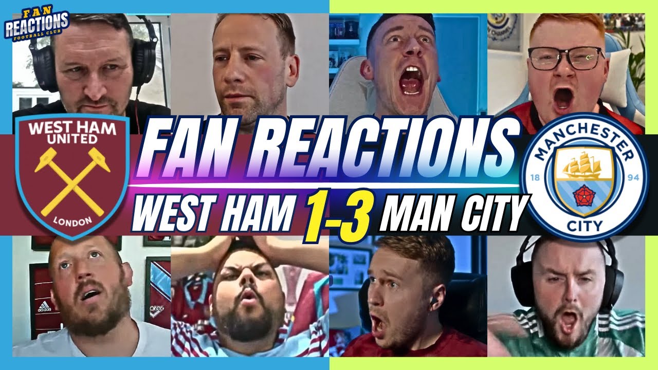 How Fans Reacted to Man City vs West Ham on Twitter
