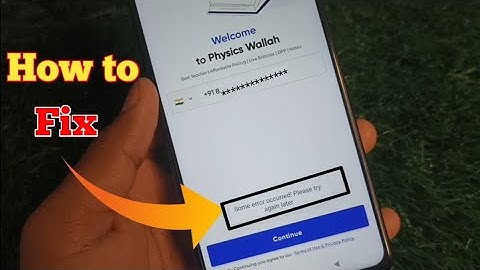 😭 PW App Some Error Occurred | PW There Were Some Error (S) Please Check Your Internet Connection