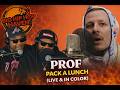 PROF - Pack A Lunch  (Live &amp; In Color) 🔥🎤🐐 First Time Reaction