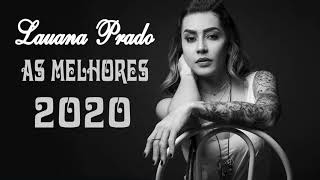 Lauana Prado - As Melhores Músicas de 2020