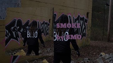SMOKE - BMO