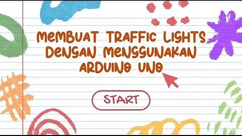 Tugas Informatika, Praktek Arduino Uno Traffic light. Kelompok 7, XII-9