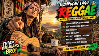 REGGAE INDONESIA TERBARU 2026 🌴 Deep Bass & Lagu Pejuang Rupiah yang Tetap Bertahan