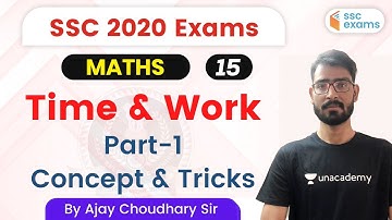 4:00 PM - SSC 2020 Exam | Maths by Ajay Chaudhary | Time & Work