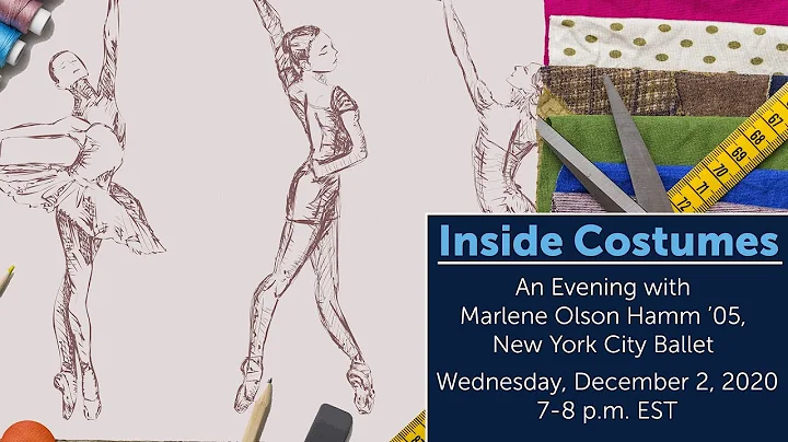 Inside Costumes: An Evening with Marlene Olson Ham...
