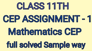 Celebrity Class 11th CEP Assignment 1 Maths CEP test class+1 CEP. Assignment 1 Full solution 2025 class 11th  Net Worth