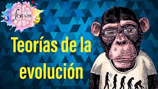 Teorías de la evolución | Fijismo, Lamarck, DarwinWallace, Neodarwinismo (teoría sintética)