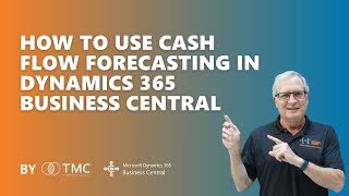 How to use Cash Flow Forecasting in Dynamics 365 Business Central