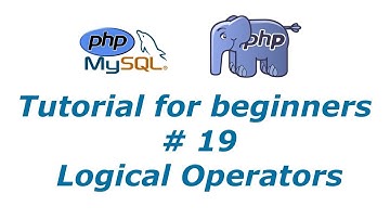 PHP Tutorial 19 - Logical Operators | BTT