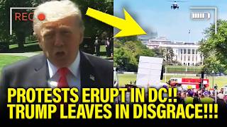 Trump LEAVES DC in DISGRACE as PROTESTS ERUPT!!!