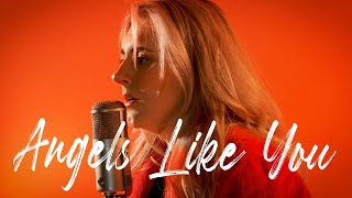 Angels Like You - Miley Cyrus (Cover + Own Lyrics by Alissa May)