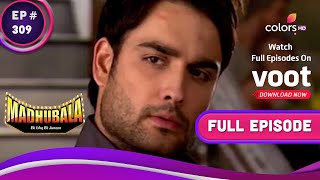 Madhubala - Ek Ishq Ek Junoon | मधुबाला - एक इश्क़ एक जुनून | Ep. 309 | RK And Sultan's Argument