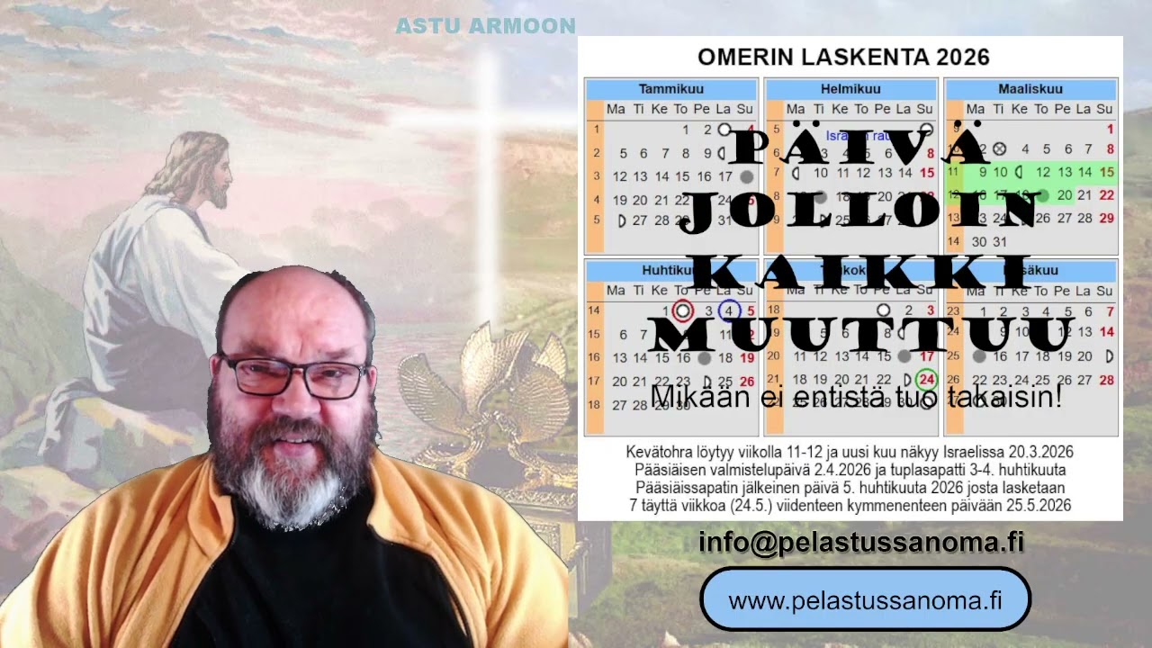 Pelastussanoma - Aikojen syklit ovat tienviittoja viimeisiin vartiovuoroihin