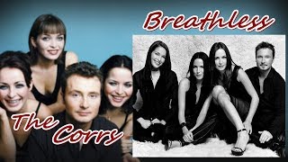 The Corrs- Breathless (HQ Audio)