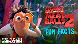 Cloudy With A Chance Of Meatballs 2 Fun Facts