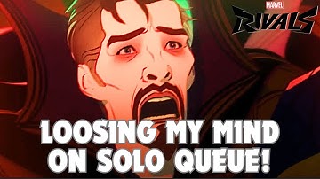 MARVEL RIVALS SOLO QUEUE HAS BECOME UNBEARABLE!