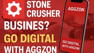 Stone Crushers! Expand PAN-India with Aggzon App | Sell Aggregate & Sand Online #News #Businessnews